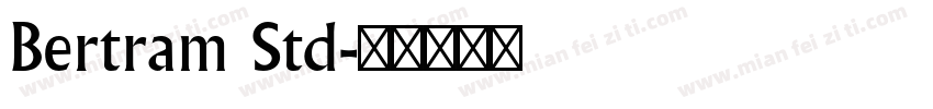 Bertram Std字体转换